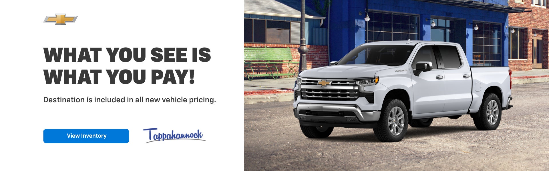 What you see is what you pay!